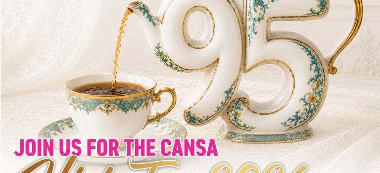 CANSA High Tea – Let’s Celebrate Life, Survivorship, Caregiving and Love in Heartfelt Arena (Tshwane) 21 October 2026